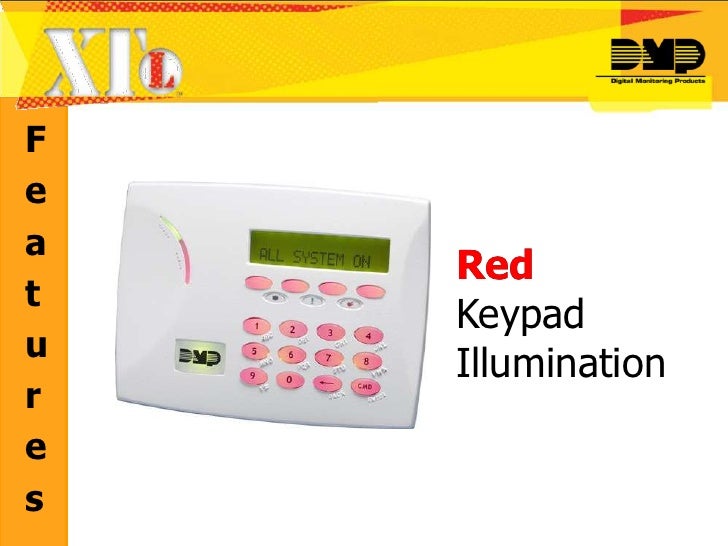 DMP XTL Security System Customer Version
