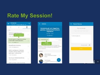 44
Rate My Session!
 