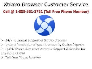 (1-888-361-3731) Xtravo Browser Customer Service Phone Number