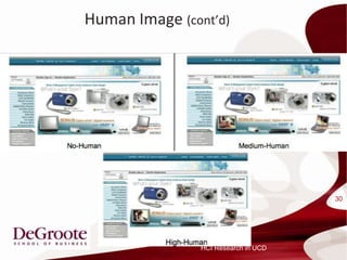 Human Image (contd)




                                      30




                HCI Research in UCD
 