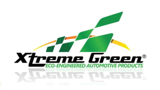 Xtreme Green Business Presentation