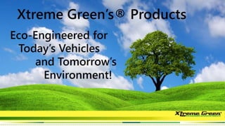 Xtreme Green Business Presentation
