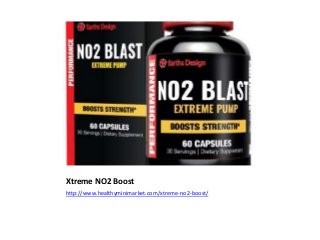 Xtreme NO2 Boost
http://www.healthyminimarket.com/xtreme-no2-boost/
 