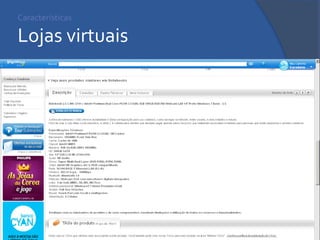 Características Lojas virtuais  