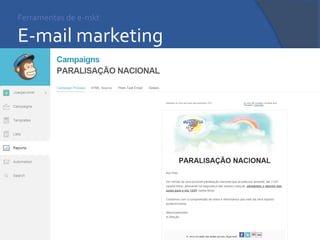 Ferramentas de e-mkt E-mail marketing  