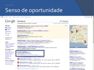 Adwords Senso de oportunidade 
 