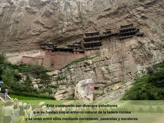 Está compuesto por diversos pabellones que se funden con el entorno natural de la ladera rocosa y se unen entre ellos mediante corredores, pasarelas y escaleras. 