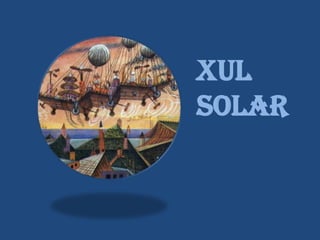 Xul Solar 