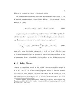 17 
The preference of the household is as follows 
u (cat; cmt) = b log (cat  a) + (1  b) log (cmt) : (2.1) 
where ca is the consumption of agricultural good, a is the subsistence level of 
agricultural good, and cm is the consumption of manufacturing good. b is a 
parameter. 
The representative household will maximize the life-long discounted utility 
given by 
X1 
t=0 
 