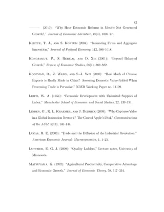 nal manufacturing good sector gives us the fol- 
lowing FOCs 
(1  ) (1  ) pmtAmt 
 
k 
t l1 
mt 
 
X 
t k 
t l 
mt = wt; (2.22) 
(1  ) pmtAmt 
 
k 
t l1 
mt 
 
X 
t k1 
t l1 
mt = rt; (2.23) 
pmtAmt 
 
k 
t l1 
mt 
1 
X1 
t = pit (2.24) 
From eqs. (2.22) to (2.24), we can obtain several ratios of resource alloca- 
tion which will be used to calibrate the parameters in the next section. From 
eq. (2.22) and eq. (2.23), we can obtain the ratio of labor allocation and capital 
 