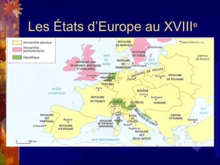 Les États d’Europe au XVIIIe
 