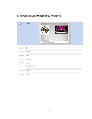 17
6.1 ANÁLISIS DEL DESARROLLO DEL PROYECTO
 
