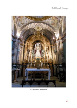 David Granado Hermosín 
65 
1. Capilla de la Hermandad. 
 