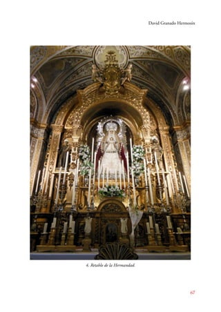 David Granado Hermosín 
67 
4. Retablo de la Hermandad. 
 