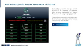 Monitorización sobre ataques Ransomware - Darktracer
https://darktracer.com
 