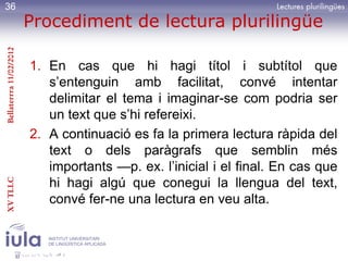 Lectures plurilingües Slide 36