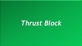 M a r i n e E n g i n e e r i n g K n o w l e d g e U E 2 3 1 | Y A S S E R B . A . F A R A G20 October 2020
Thrust Block
 