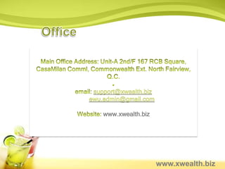 support@xwealth.biz
ewu.admin@gmail.com

    www.xwealth.biz




                       www.xwealth.biz
 