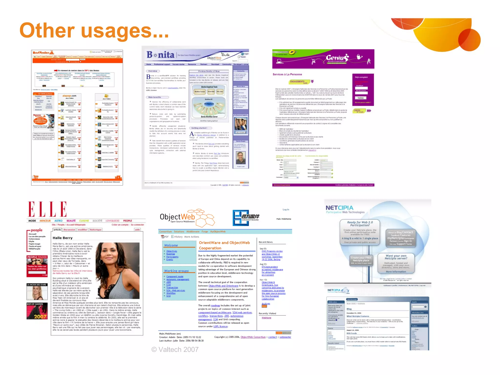 Other usages... # © Valtech 2007 