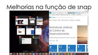 Melhorias na função de snap 
 