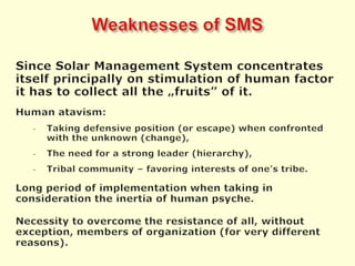 Flexibility and moderate adaptability