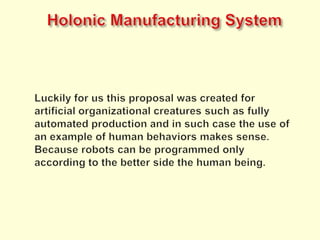 Use of natural intelligence,