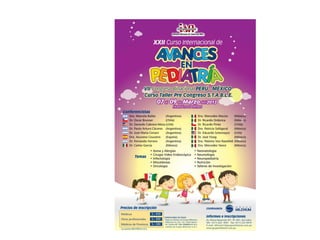 XXII Curso Internacional de Avances en Pediatría  insn 07 al 09 de marzo 2013