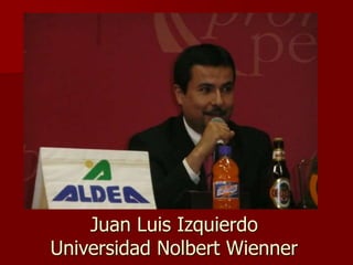 Juan Luis Izquierdo
Universidad Nolbert Wienner
 