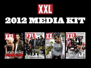 Xxl mag media kit | PPTX