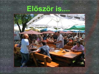 Először is.... 
 