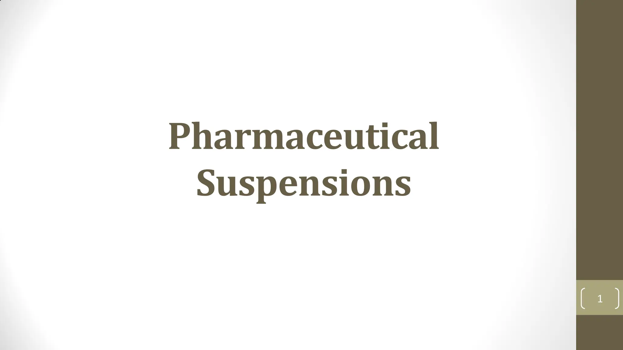 Pharmaceutical Suspension PPT