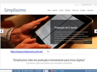 http://www.simplissimo.com.br/
 