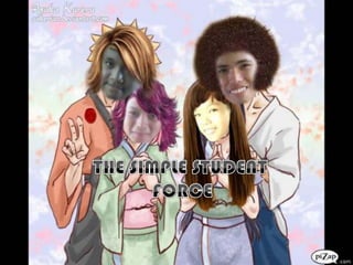 THE SIMPLE STUDENT FORCE