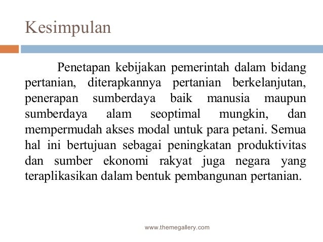 Kebijakan Pemerintah Dalam Pembangunan Pertanian