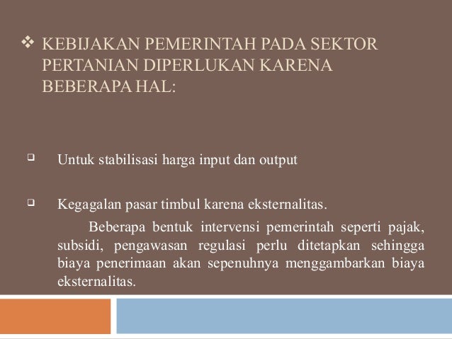Kebijakan Pemerintah Dalam Pembangunan Pertanian