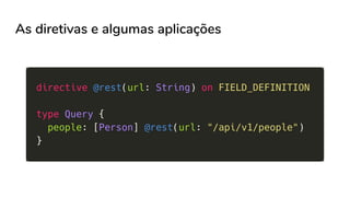 As diretivas e algumas aplicações
 