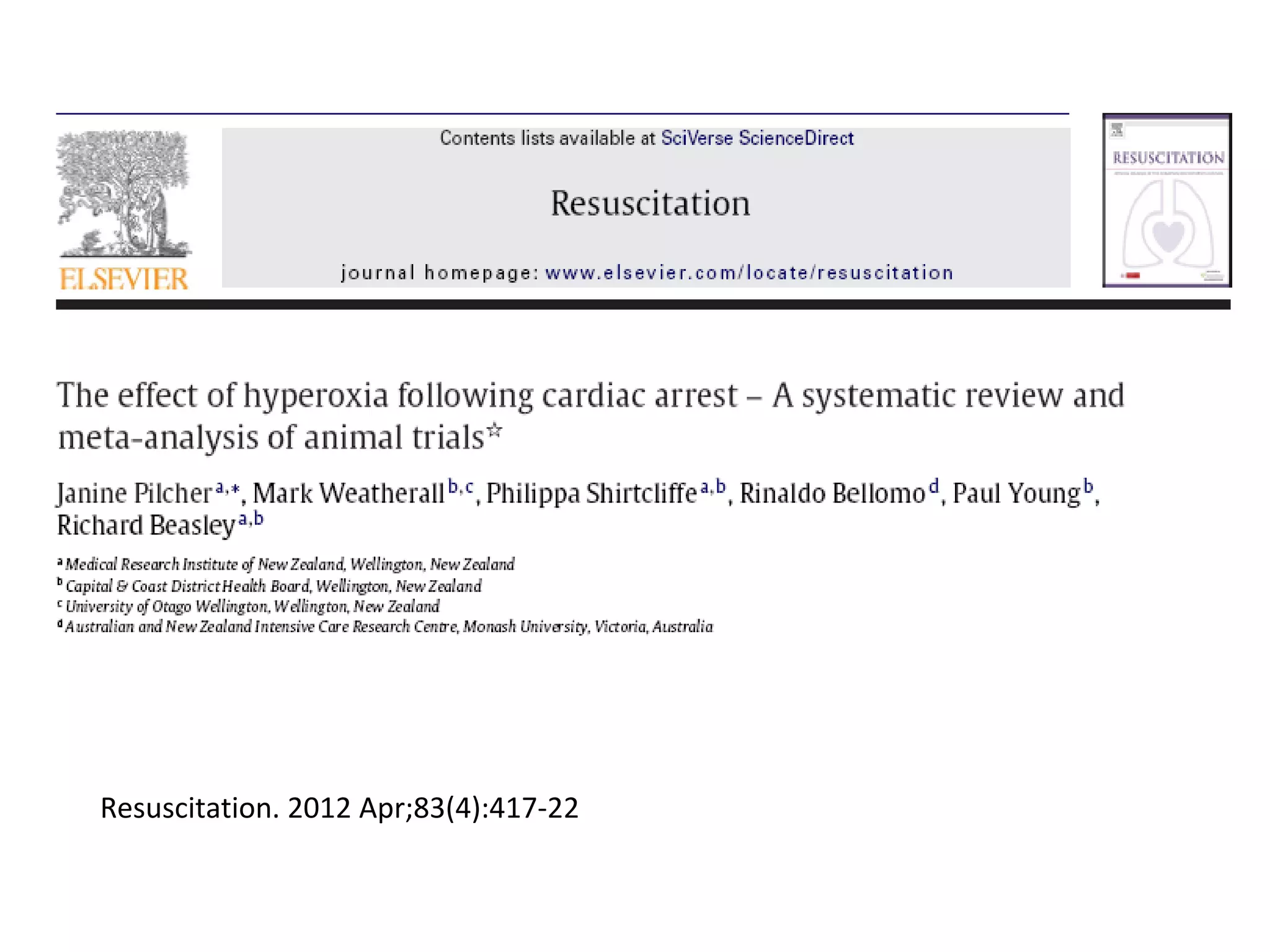 Resuscitation. 2012 Apr;83(4):417-22
 