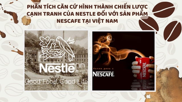 XÂY DỰNG CHIẾN LƯỢC CẠNH TRANH CỦA NESTLE ĐỐI VỚI NESCAFE VIỆT NAM (1).pdf