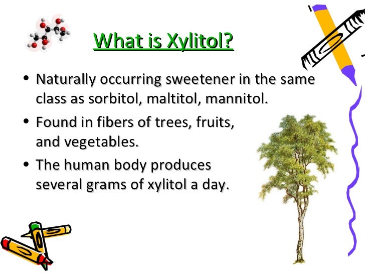 Xylitol