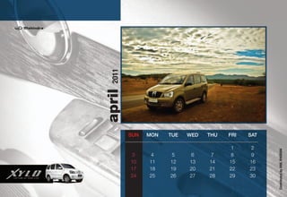 2011
april
        SUN   MON   TUE   WED   THU   FRI   SAT

                                      1     2




                                                  Contributed by ANIL KHUBANI
         3     4     5     6     7     8    9
        10    11    12    13    14    15    16
        17    18    19    20    21    22    23
        24    25    26    27    28    29    30
 