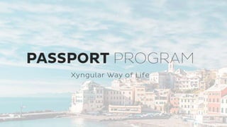 Xyngular Passport Program