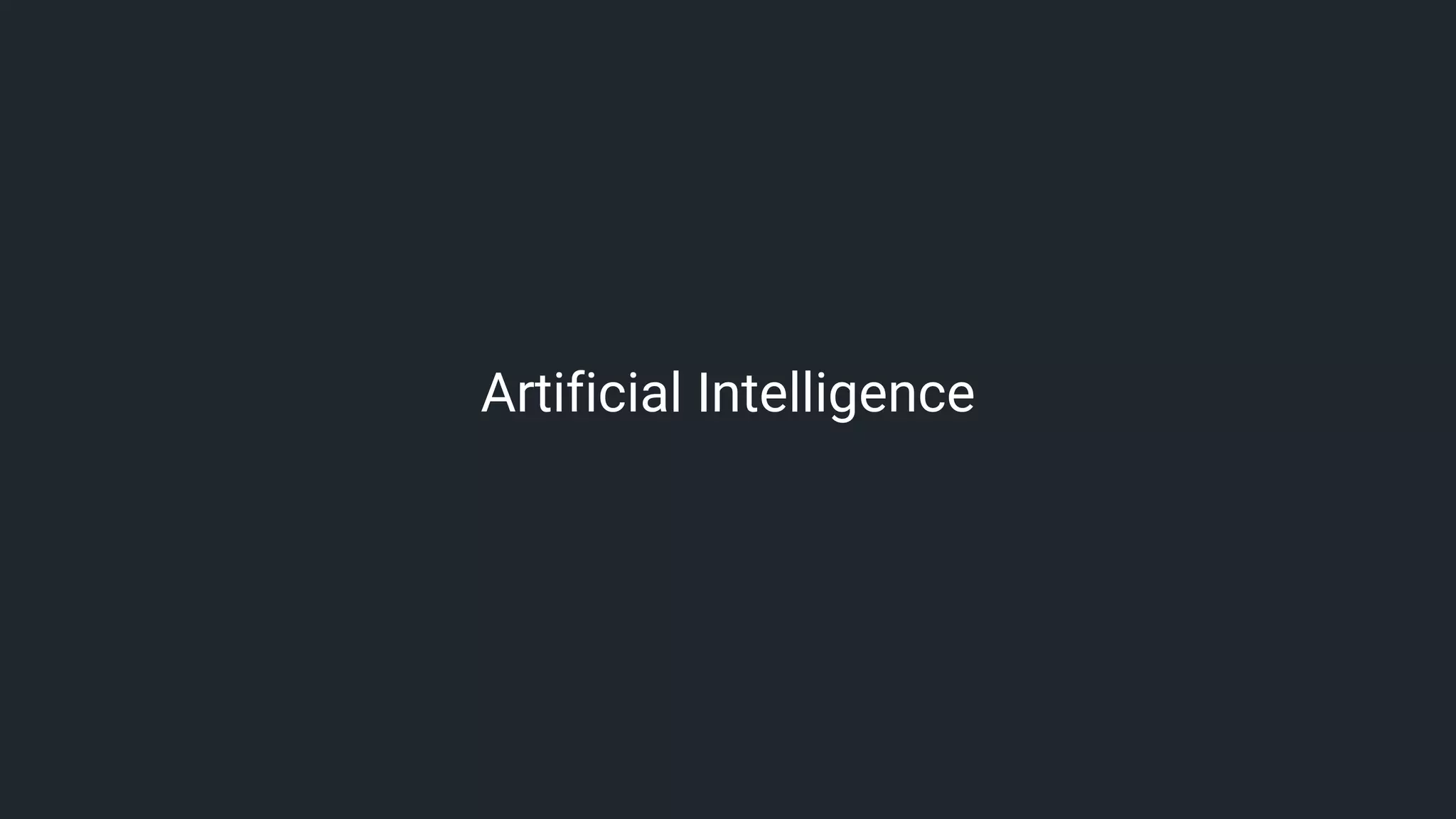 The various disciplines in
artificial intelligence (‘A.I.’)
Deep Belief Networks
Computer Vision
Audio Signal Processing
Natural Language
 