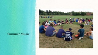 Summer Music
 