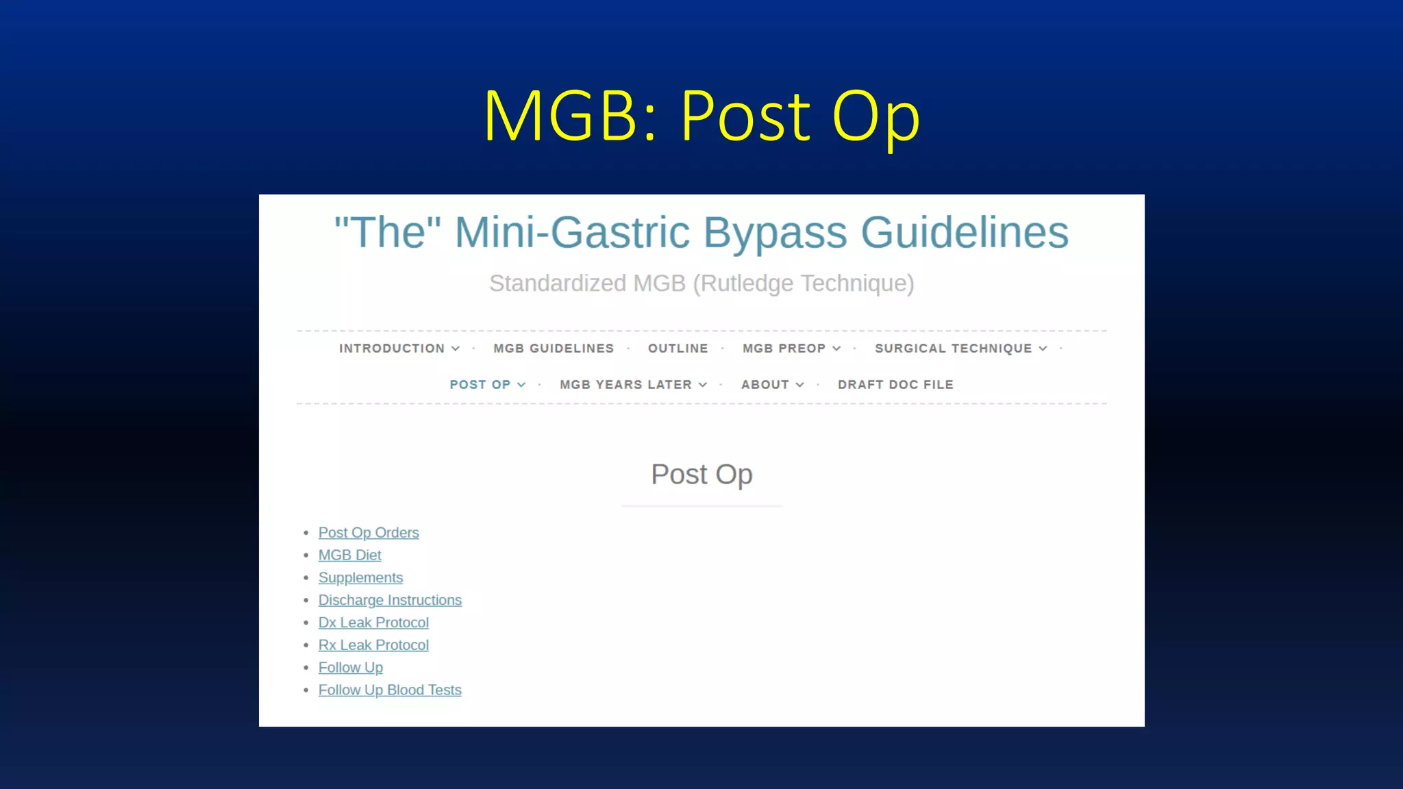 Dr Rutledge: MGB (Mini-Gastric Bypass) Guidelines Project | PPTX