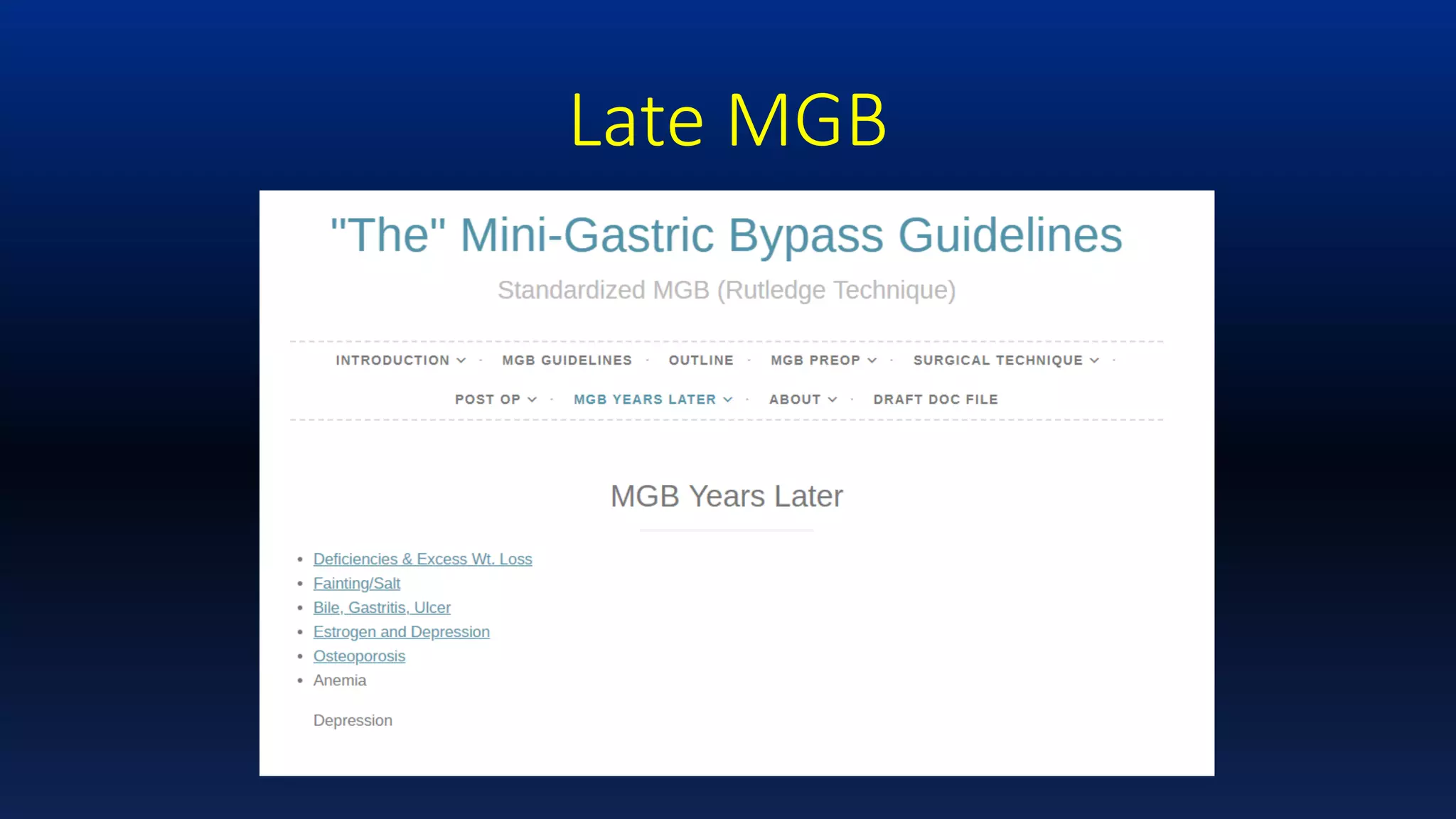 Dr Rutledge: MGB (Mini-Gastric Bypass) Guidelines Project | PPTX