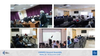 UNIMED General Assembly
Rome, 12 - 13 December 2019
 