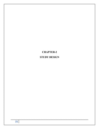 21
CHAPTER-2
STUDY DESIGN
 