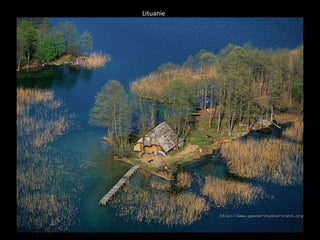 Lituanie
 