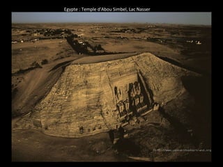 Egypte : Temple d'Abou Simbel, Lac Nasser
 