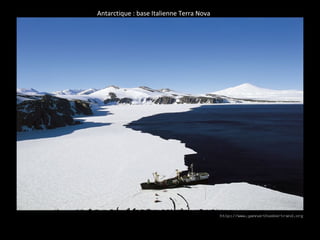 Antarctique : base Italienne Terra Nova
 